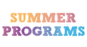 Summer Programs for Students
